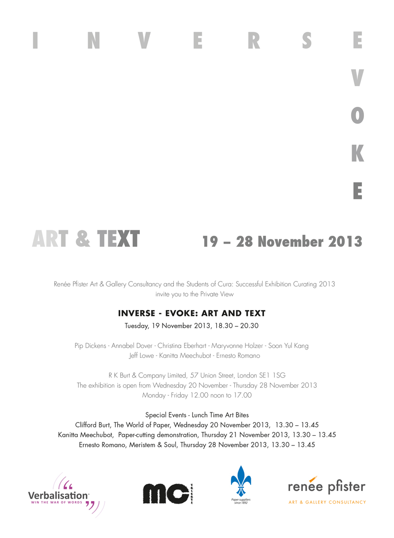 The exhibition Inverse - Evoke: Art and Text - November 2013 Cura: Successful Exhibition Curating 2013
