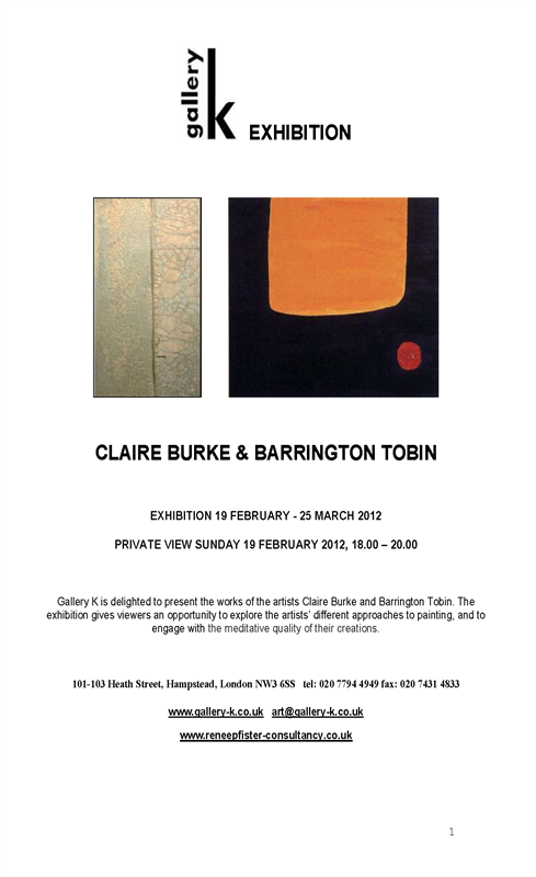 Claire Burke & Barrington Tobin at Gallery K, London. Claire Burke & Barrington Tobin at Gallery K, London.