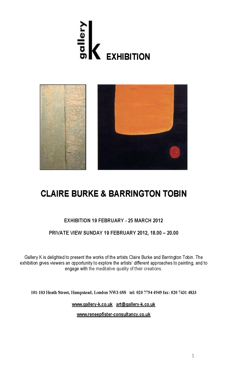 Claire Burke & Barrington Tobin at Gallery K, London.